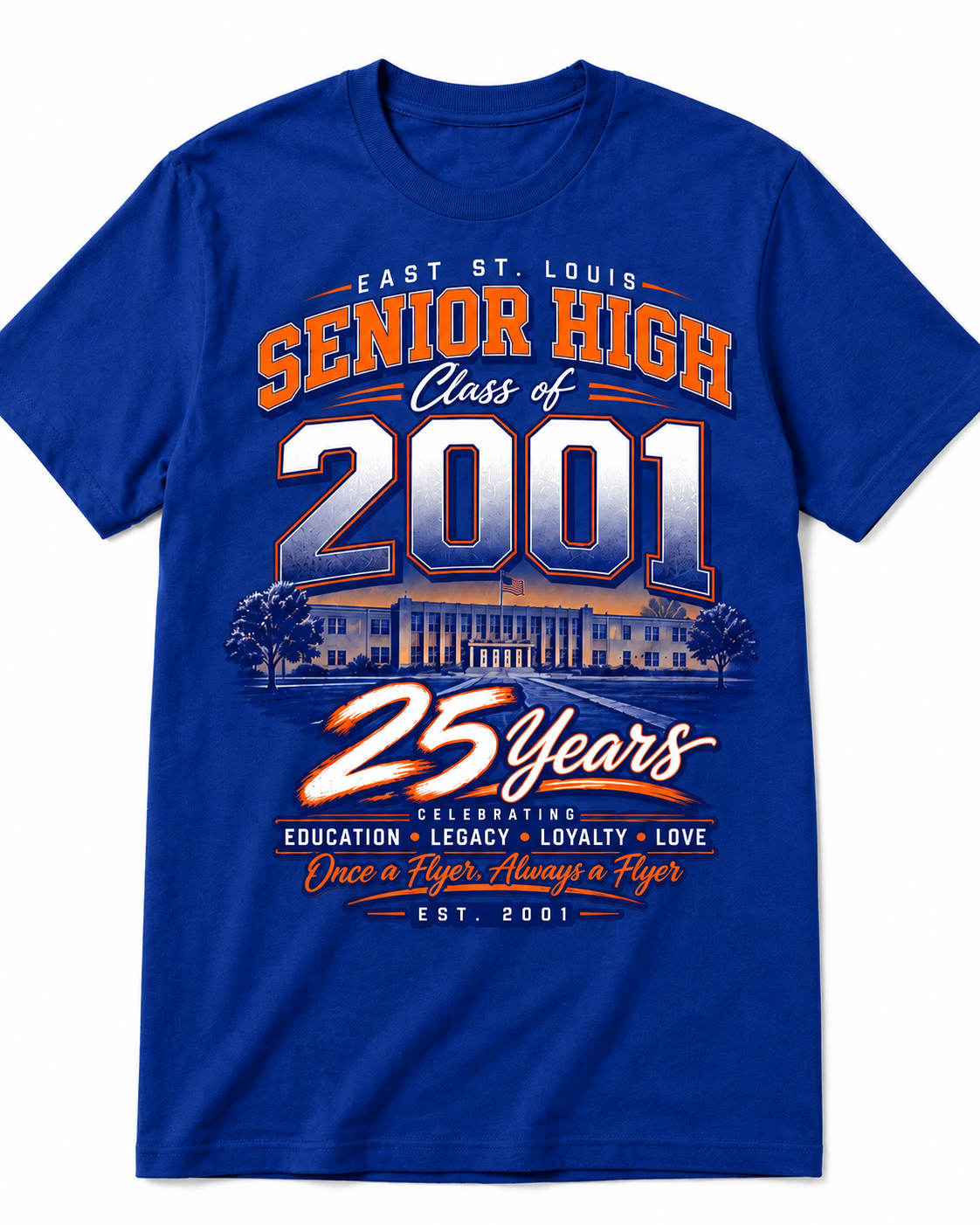 Royal Blue East St. Louis Senior High Class of 2001 25th Reunion T-Shirt